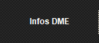 Infos DME